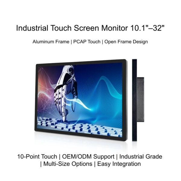 Industrial Touch Screen Monitor 10.1-32 Inch | Capacitive Open Frame ...
