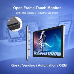 industrial open frame touch monitor for vending machine embedded application