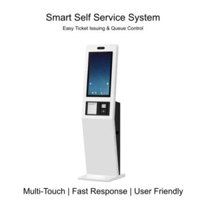 Self service kiosk with smart queue ticket system and multi touch display
