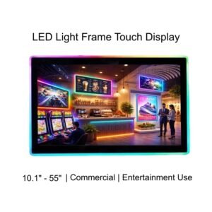 LED light frame touch display for self-service and gaming equipment